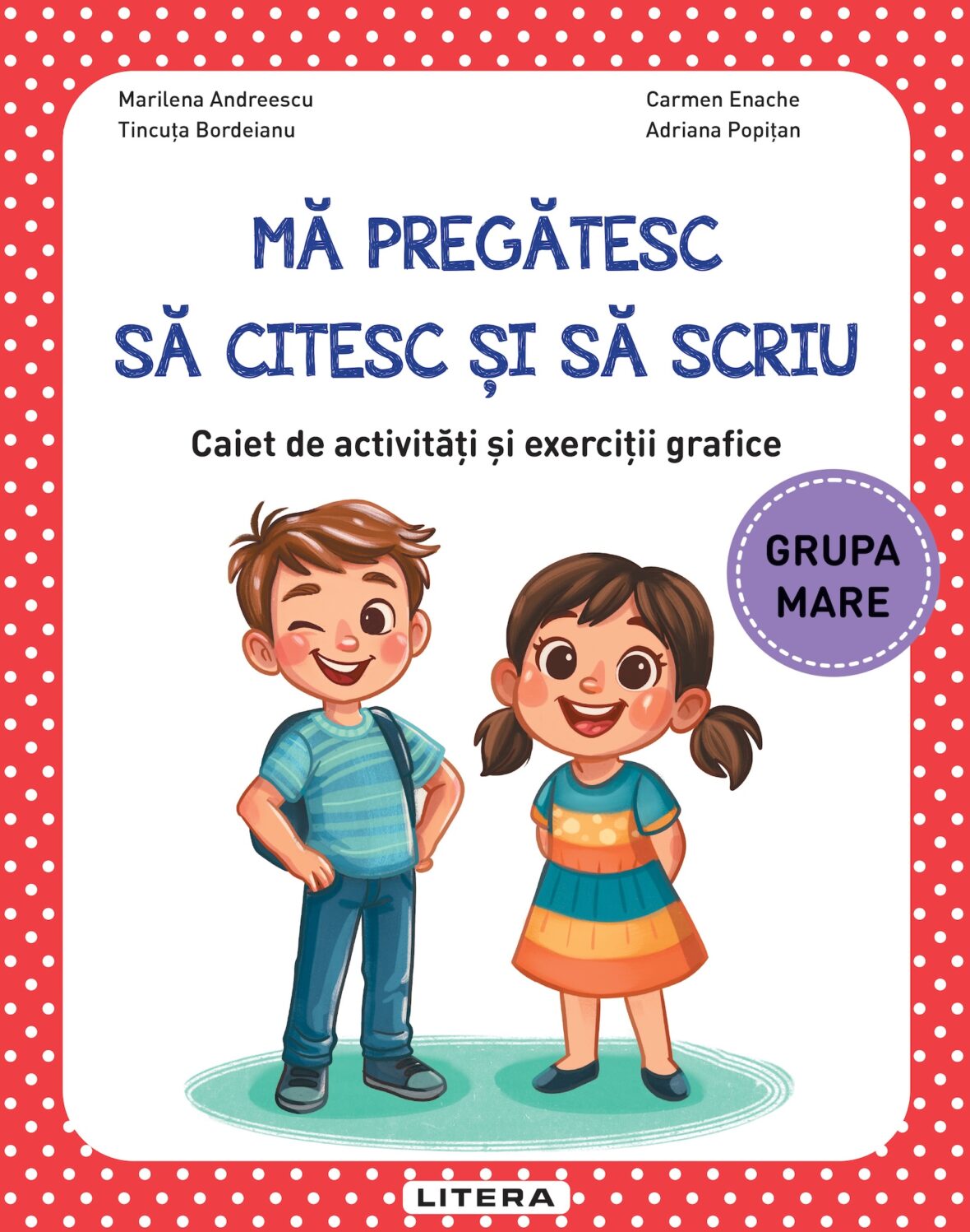 Primii pași spre cunoaștere: noile auxiliare Litera pentru grădiniță ...